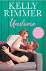 Undone - Kelly Rimmer - 9781472257611