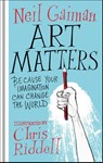 Art Matters - Neil Gaiman - 9781472260086