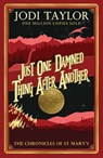 Just One Damned Thing After Another - Jodi Taylor - 9781472264268