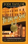 The Long and the Short of it - Jodi Taylor - 9781472264312