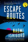 Escape Routes - Naomi Ishiguro - 9781472264879