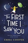 The First Time I Saw You - Emma Cooper - 9781472265012