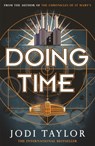 Doing Time - Jodi Taylor - 9781472266774