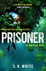 Prisoner - S. R. White - 9781472268464