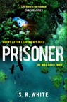 Prisoner - S. R. White - 9781472268495