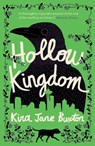 Hollow Kingdom - Kira Jane Buxton - 9781472268648