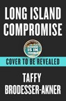 Long Island Compromise - Taffy Brodesser-Akner - 9781472273055