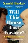 Will This House Last Forever? - Xanthi Barker - 9781472274465