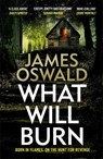 What Will Burn - James Oswald - 9781472276186