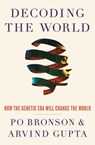 Decoding the World - Po Bronson ; Arvind Gupta - 9781472278616