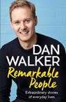 Remarkable People - Dan Walker - 9781472278920