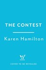 The Contest - Karen Hamilton - 9781472279453