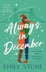 Always, in December - Emily Stone - 9781472279606