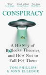 Conspiracy - Tom Phillips ; Jonn Elledge - 9781472283399