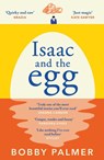 Isaac and the Egg - Bobby Palmer - 9781472285515