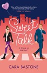 Sweet Talk - Cara Bastone - 9781472287823