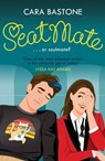 Seatmate - Cara Bastone - 9781472287854