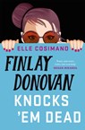 Finlay Donovan Knocks 'Em Dead - Elle Cosimano - 9781472292285