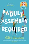 Adult Assembly Required - Abbi Waxman - 9781472293619