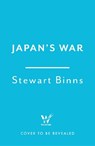 Japan's War - Stewart Binns - 9781472295217