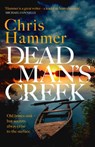 Dead Man's Creek - Chris Hammer - 9781472295668