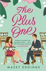 The Plus One - Mazey Eddings - 9781472298744