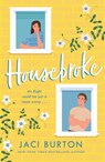 Housebroke - Jaci (Author) Burton - 9781472299413