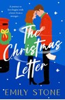 The Christmas Letter - Emily Stone - 9781472299987