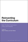 Reinventing the Curriculum - Dr Mark (University of Stirling Priestley ; Professor Gert (Maynooth University Biesta - 9781472596000