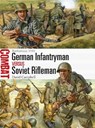 German Infantryman vs Soviet Rifleman - David Campbell - 9781472803245