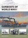 Gunboats of World War I - Angus Konstam - 9781472804983