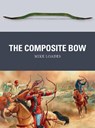 The Composite Bow - Mike Loades - 9781472805911