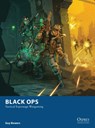 Black Ops - Guy Bowers - 9781472807816