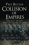 Collision of Empires - Prit Buttar - 9781472813183