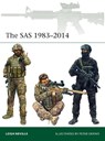 The SAS 1983–2014 - Leigh Neville - 9781472814036