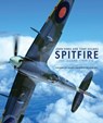 Spitfire - John (Author) Dibbs ; Tony (Editor) Holmes - 9781472815491