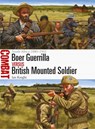 Boer Guerrilla vs British Mounted Soldier - Ian Knight - 9781472818294