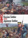 Russian Soldier vs Japanese Soldier - David Campbell - 9781472828125