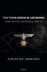 The Third Reich is Listening - Christian Jennings - 9781472829542