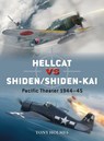 Hellcat vs Shiden/Shiden-Kai - Tony (Editor) Holmes - 9781472829740