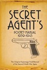 The Secret Agent's Pocket Manual - Dr Stephen Bull - 9781472833280