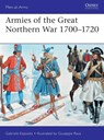 Armies of the Great Northern War 1700–1720 - Gabriele Esposito - 9781472833495