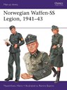 Norwegian Waffen-SS Legion, 1941–43 - Massimiliano (Author) Afiero - 9781472834393