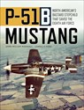 P-51B Mustang - James William "Bill" Marshall ; Lowell F. Ford - 9781472839664