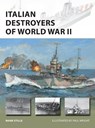 Italian Destroyers of World War II - Mark (Author) Stille - 9781472840554
