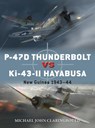 P-47D Thunderbolt vs Ki-43-II Oscar - Michael John Claringbould - 9781472840912