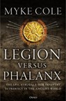 Legion versus Phalanx - Myke Cole - 9781472841124