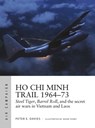 Ho Chi Minh Trail 1964–73 - Peter E. Davies - 9781472842534