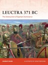 Leuctra 371 BC - Dr Murray Dahm - 9781472843517