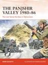 The Panjshir Valley 1980–86 - Mark (New York University Galeotti - 9781472844736